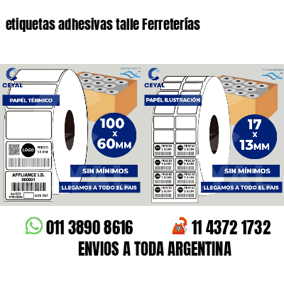 etiquetas adhesivas talle Ferreterías