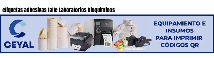 etiquetas adhesivas talle Laboratorios bioquímicos