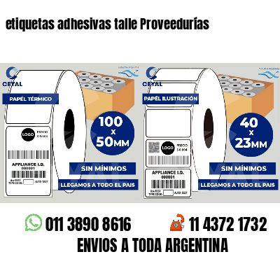 etiquetas adhesivas talle Proveedurías