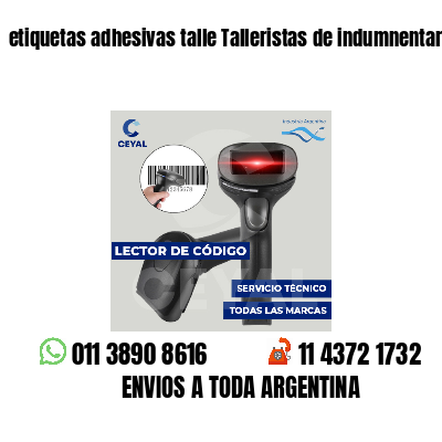 etiquetas adhesivas talle Talleristas de indumnentaria