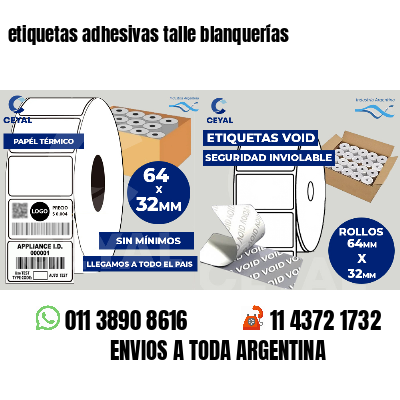 etiquetas adhesivas talle blanquerías