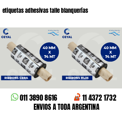 etiquetas adhesivas talle blanquerías