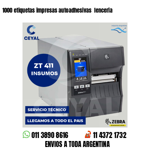 1000 etiquetas impresas autoadhesivas  lenceria