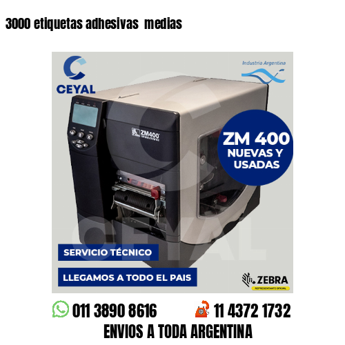3000 etiquetas adhesivas  medias