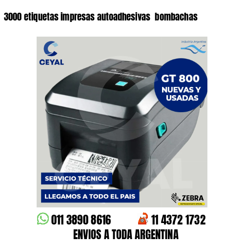 3000 etiquetas impresas autoadhesivas bombachas