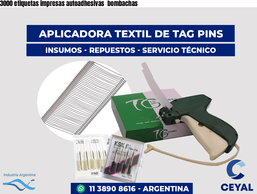 3000 etiquetas impresas autoadhesivas bombachas
