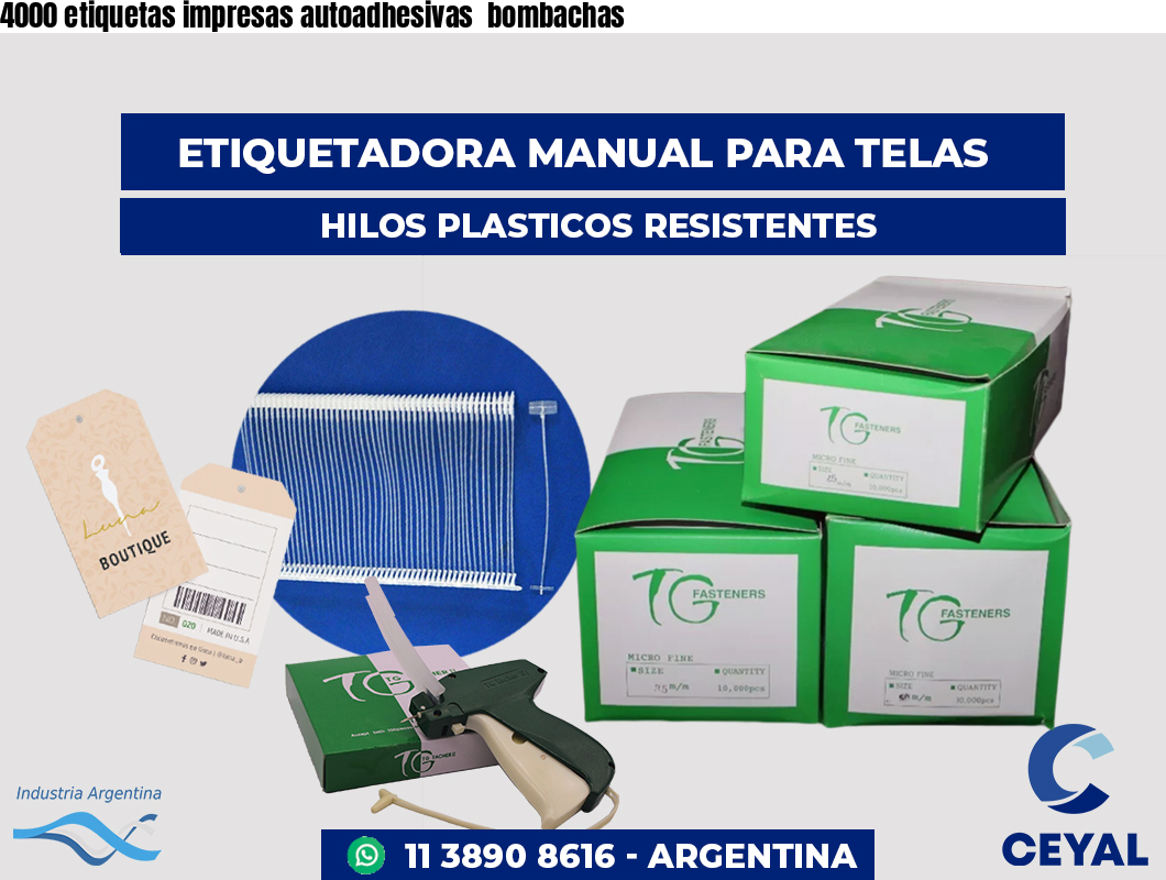 4000 etiquetas impresas autoadhesivas bombachas