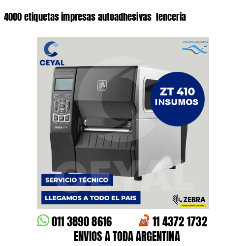 4000 etiquetas impresas autoadhesivas  lenceria