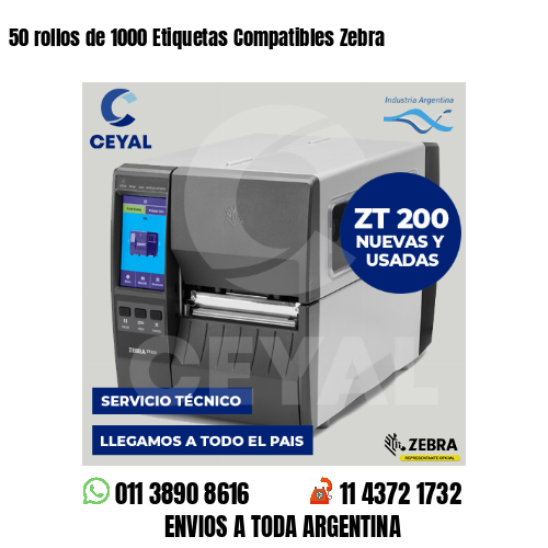 50 rollos de 1000 Etiquetas Compatibles Zebra 