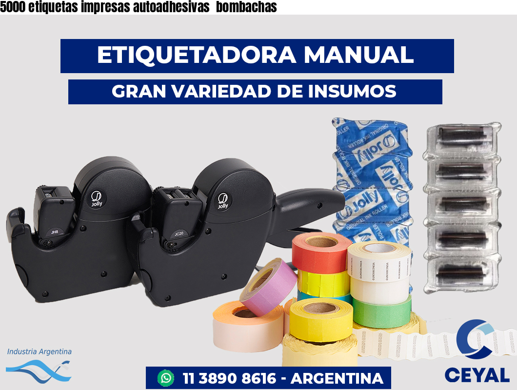 5000 etiquetas impresas autoadhesivas  bombachas