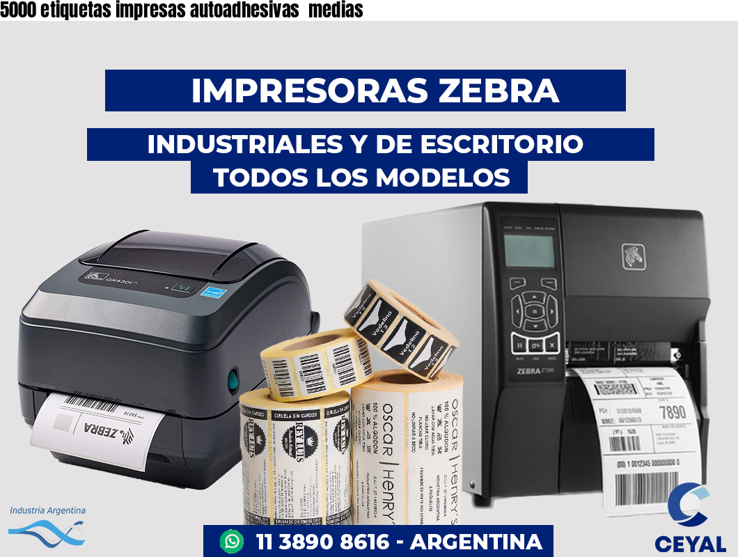 5000 etiquetas impresas autoadhesivas  medias