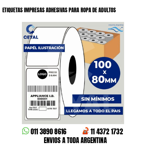 ETIQUETAS IMPRESAS ADHESIVAS PARA ROPA DE ADULTOS