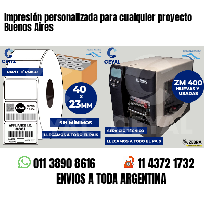 Impresión personalizada para cualquier proyecto Buenos Aires