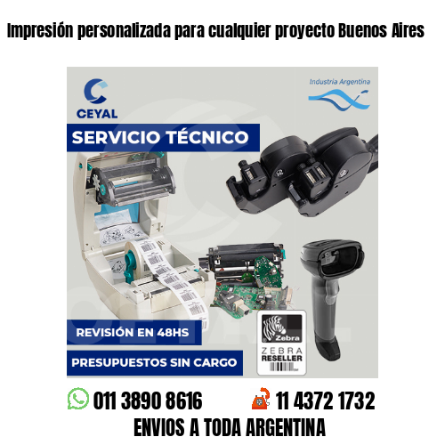 Impresión personalizada para cualquier proyecto Buenos Aires