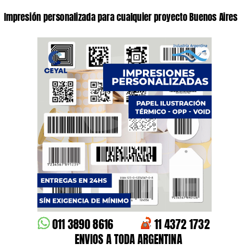 Impresión personalizada para cualquier proyecto Buenos Aires