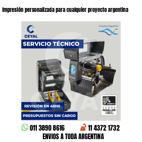 Impresión personalizada para cualquier proyecto argentina