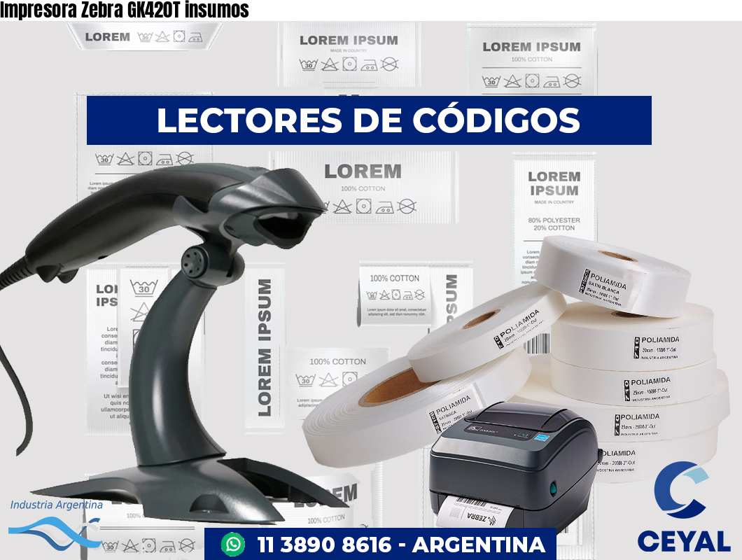 Impresora Zebra GK420T insumos