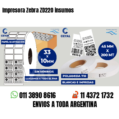Impresora Zebra ZD220 insumos