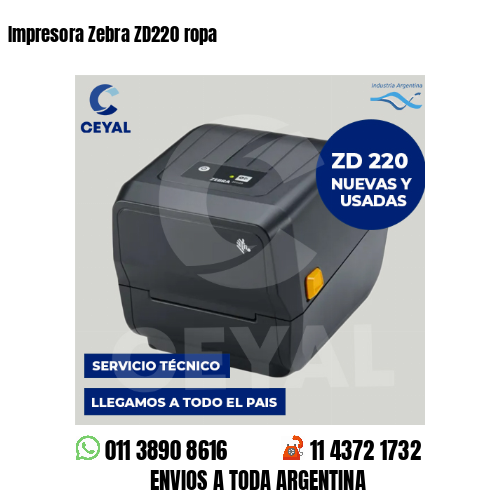 Impresora Zebra ZD220 ropa