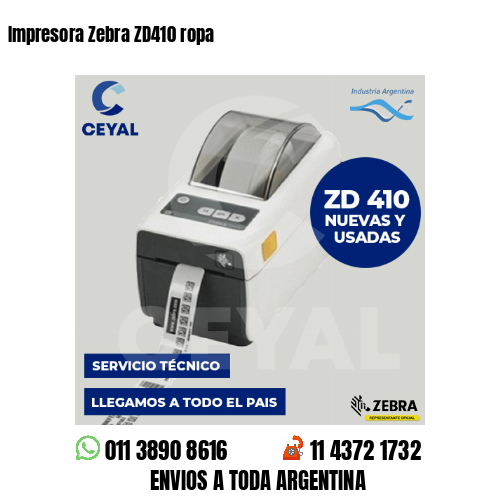 Impresora Zebra ZD410 ropa