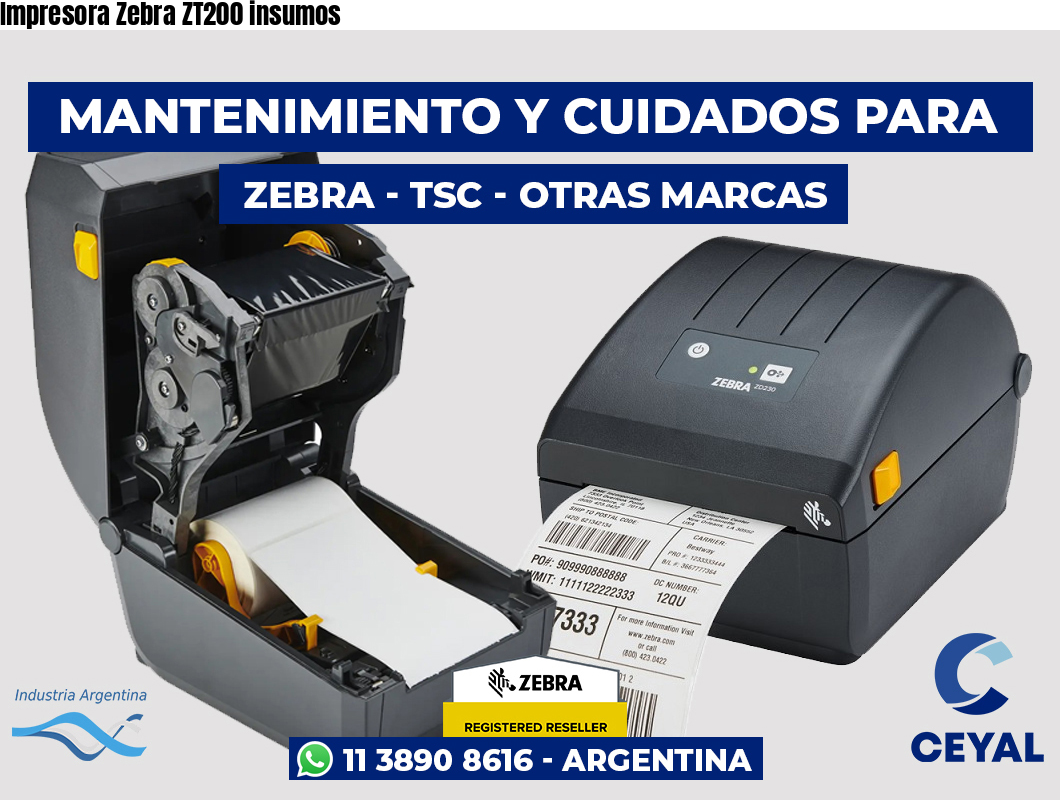Impresora Zebra ZT200 insumos