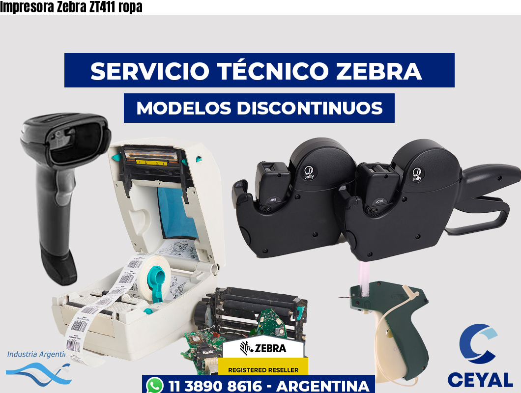Impresora Zebra ZT411 ropa