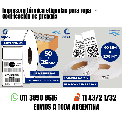 Impresora térmica etiquetas para ropa   - Codificación de prendas