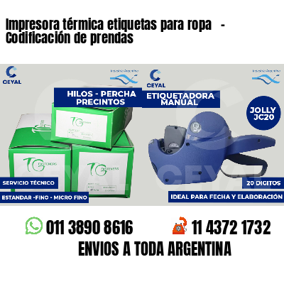 Impresora térmica etiquetas para ropa   - Codificación de prendas