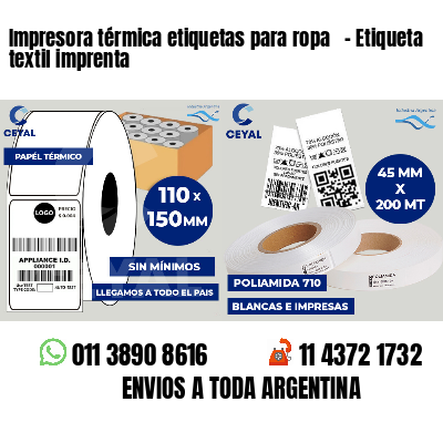 Impresora térmica etiquetas para ropa   - Etiqueta textil imprenta