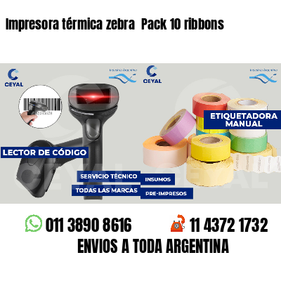 Impresora térmica zebra  Pack 10 ribbons