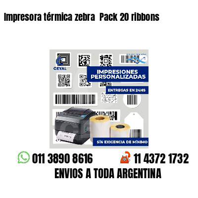 Impresora térmica zebra  Pack 20 ribbons
