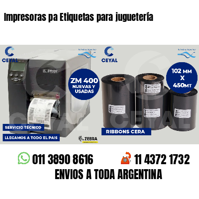 Impresoras pa Etiquetas para juguetería
