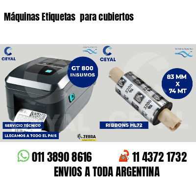 Máquinas Etiquetas para cubiertos