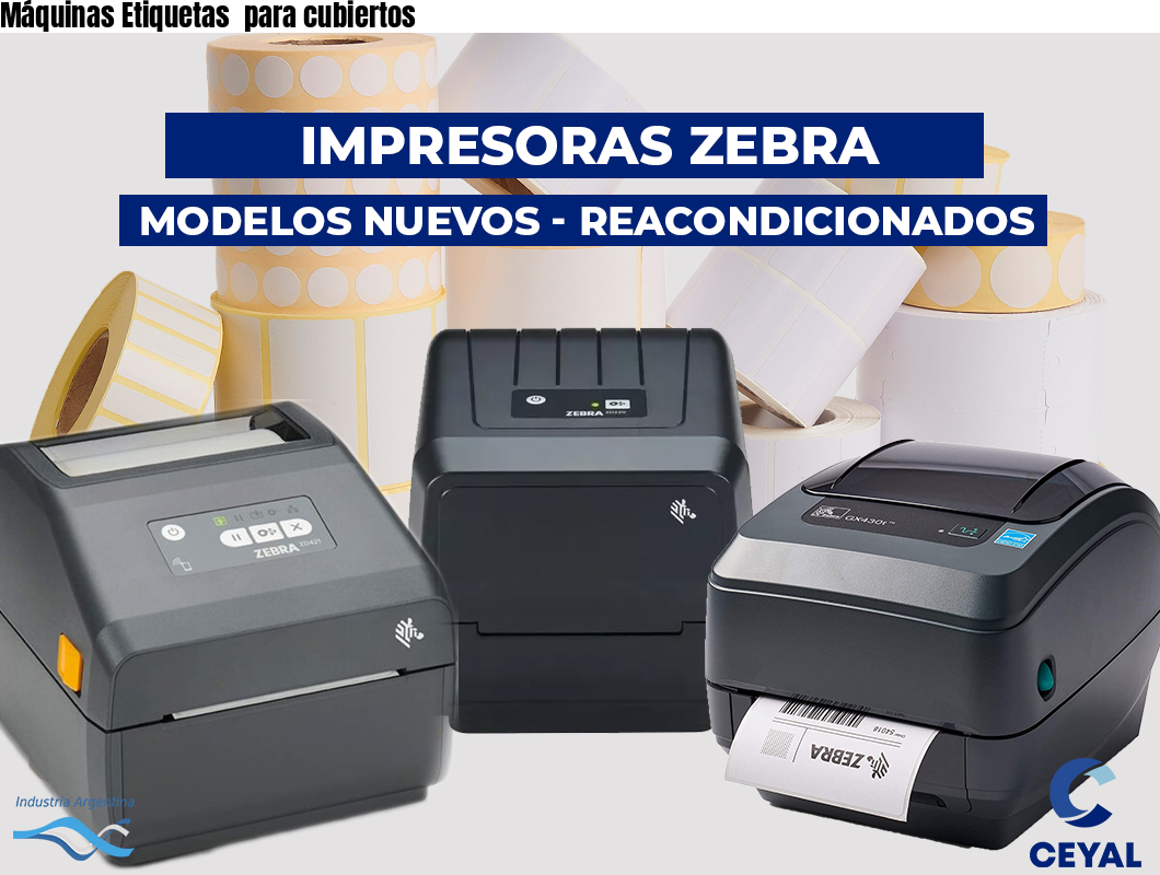 Máquinas Etiquetas para cubiertos