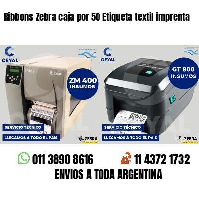 Ribbons Zebra caja por 50 Etiqueta textil imprenta