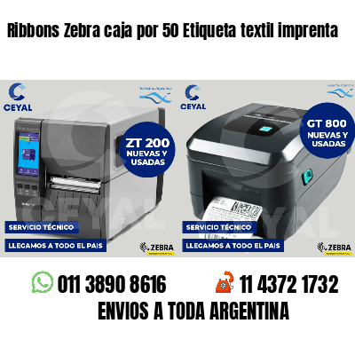 Ribbons Zebra caja por 50 Etiqueta textil imprenta