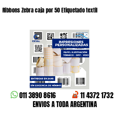 Ribbons Zebra caja por 50 Etiquetado textil