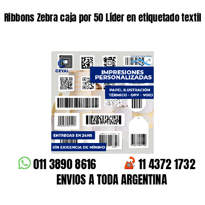 Ribbons Zebra caja por 50 Líder en etiquetado textil