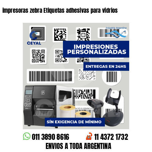 impresoras zebra Etiquetas adhesivas para vidrios