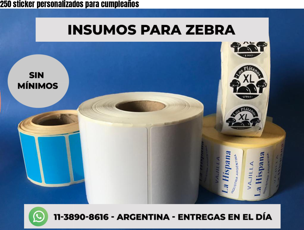 250 sticker personalizados para cumpleaños