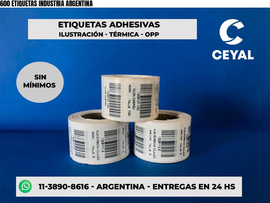 600 ETIQUETAS INDUSTRIA ARGENTINA