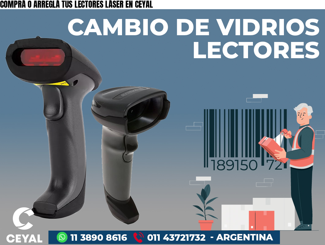 COMPRÁ O ARREGLÁ TUS LECTORES LÁSER EN CEYAL