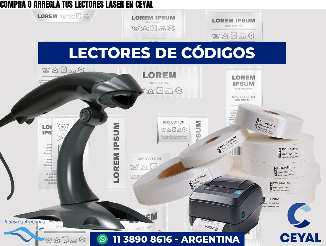 COMPRÁ O ARREGLÁ TUS LECTORES LÁSER EN CEYAL