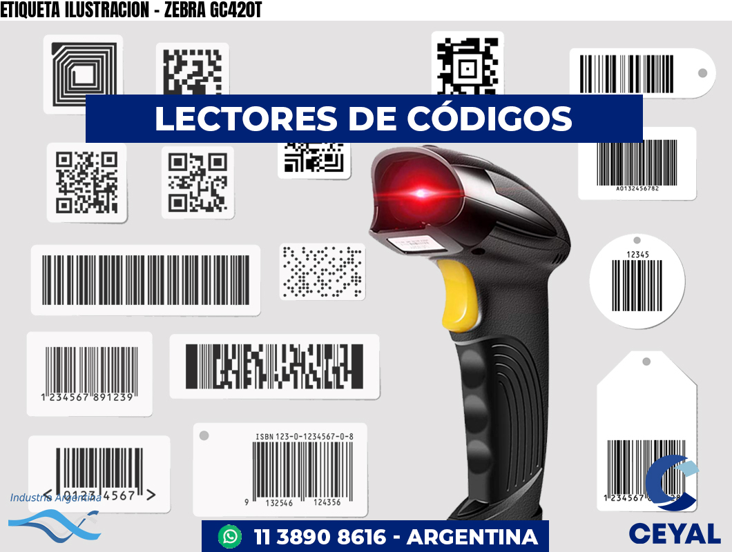 ETIQUETA ILUSTRACION - ZEBRA GC420T
