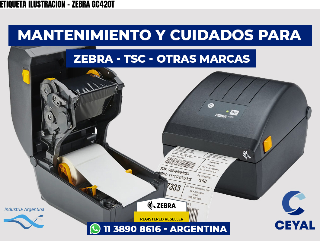 ETIQUETA ILUSTRACION - ZEBRA GC420T