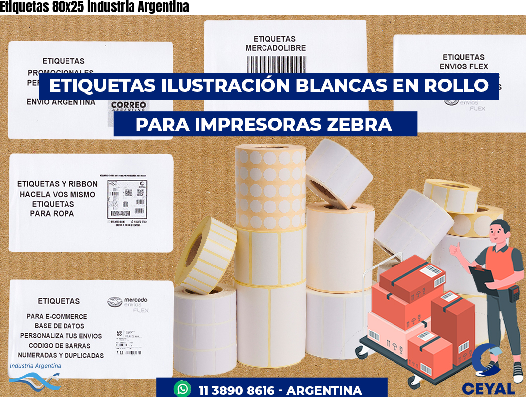 Etiquetas 80x25 industria Argentina