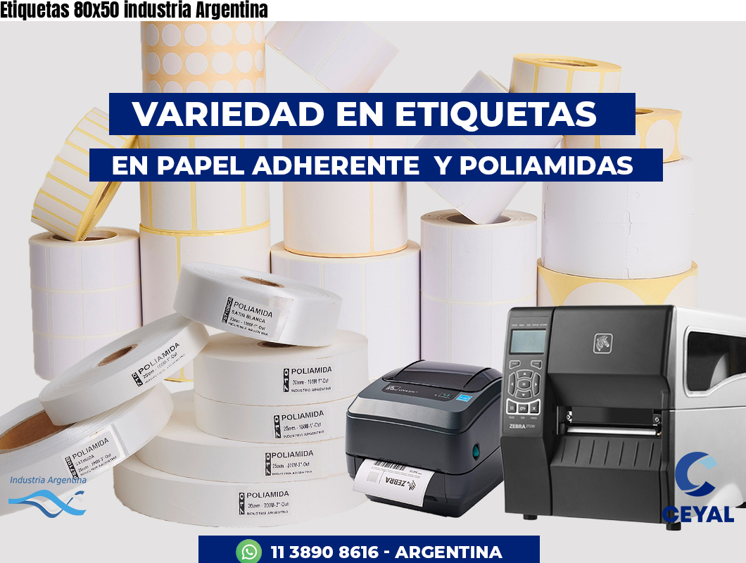 Etiquetas 80x50 industria Argentina