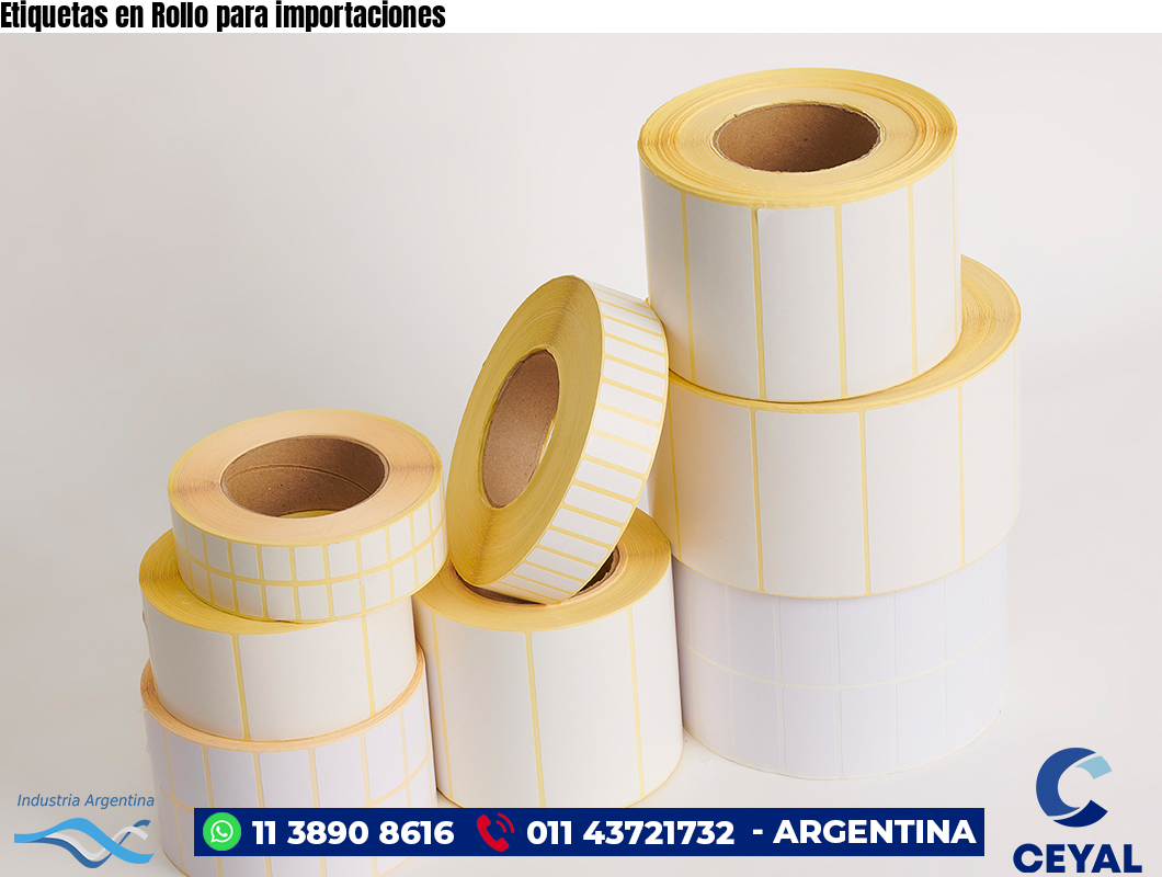 Etiquetas en Rollo para importaciones