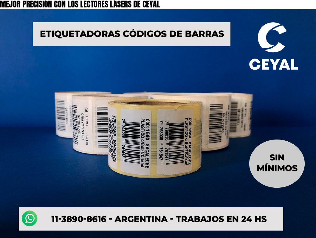 MEJOR PRECISIÓN CON LOS LECTORES LÁSERS DE CEYAL