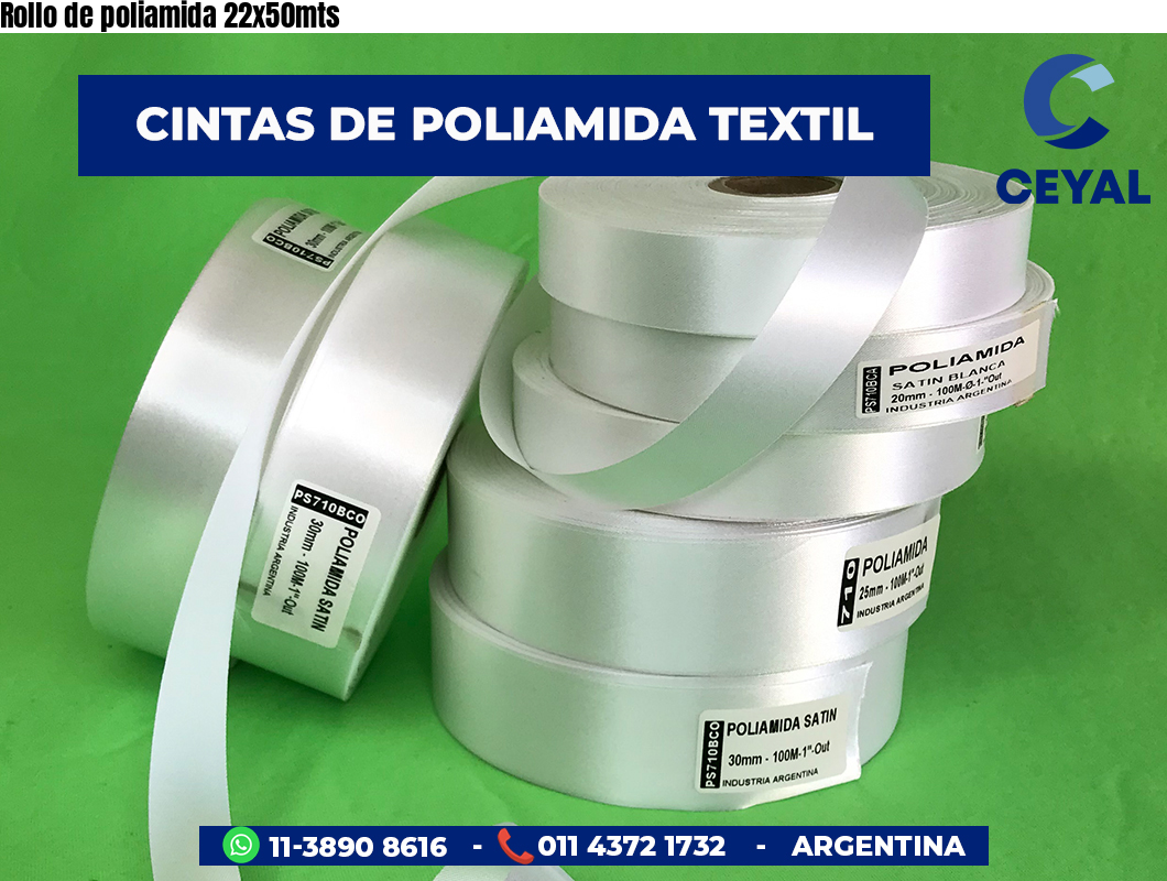 Rollo de poliamida 22x50mts